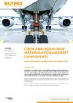 O_N_H ANALYSIS IN RAW MATERIALS FOR AIRCRAFT COMPONENTS